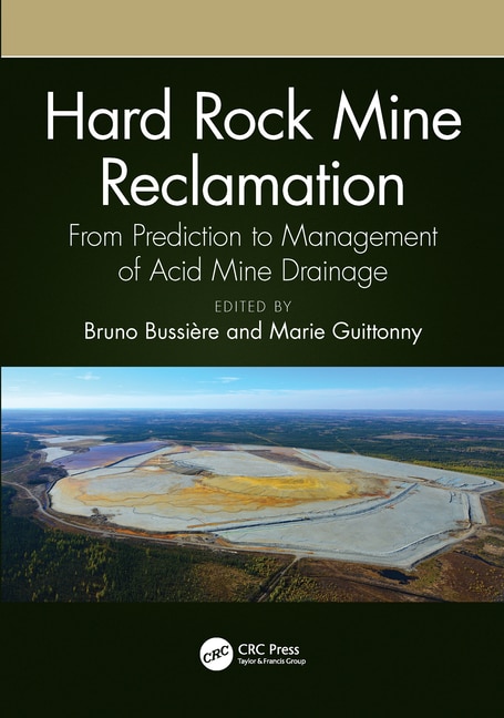 Hard Rock Mine Reclamation by Bruno Bussi, Paperback | Indigo Chapters