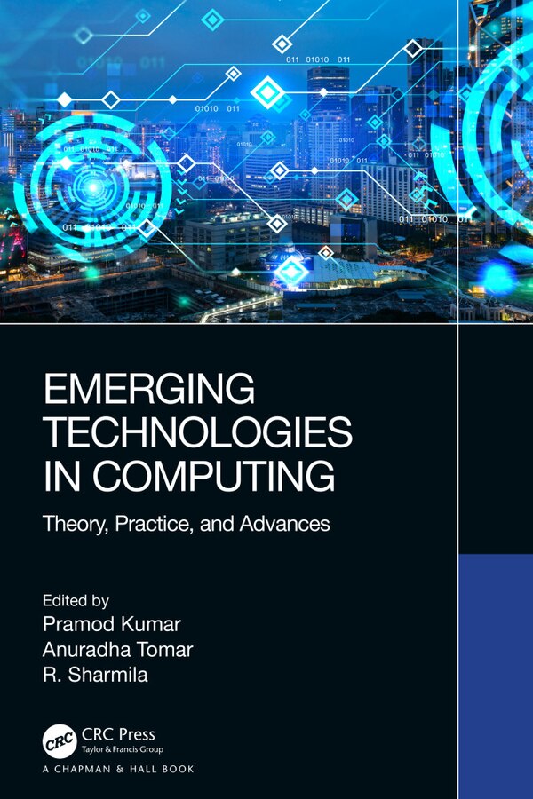 Emerging Technologies in Computing by Pramod Kumar, Paperback | Indigo Chapters
