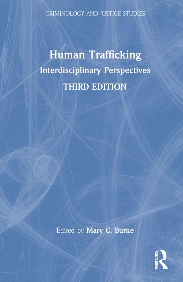 Human Trafficking by Mary C. Burke, Hardcover | Indigo Chapters