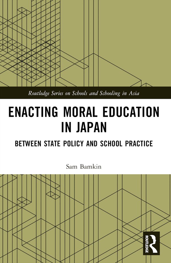 Enacting Moral Education in Japan by Sam Bamkin, Paperback | Indigo Chapters