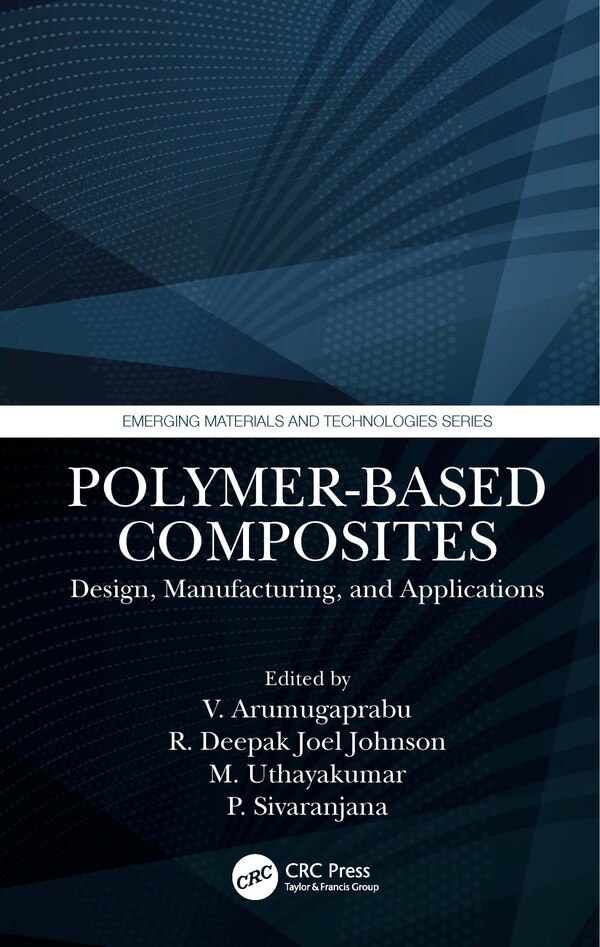 Polymer-Based Composites by V. Arumugaprabu, Paperback | Indigo Chapters