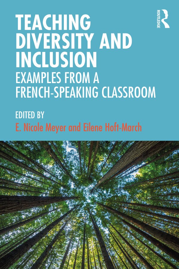 Teaching Diversity and Inclusion by E. Nicole Meyer, Paperback | Indigo Chapters