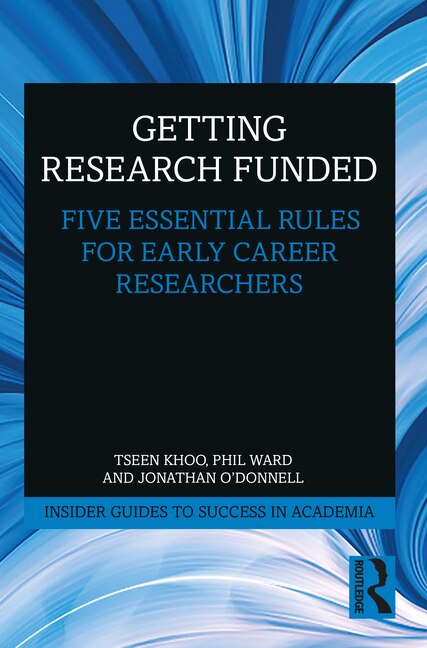Getting Research Funded by Tseen Khoo, Paperback | Indigo Chapters