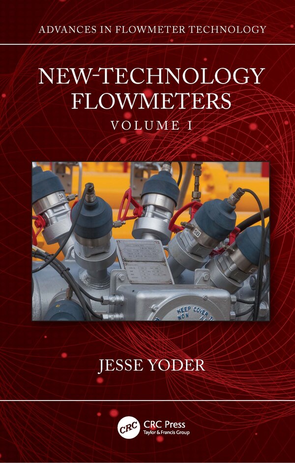 New-Technology Flowmeters by Jesse Yoder, Hardcover | Indigo Chapters