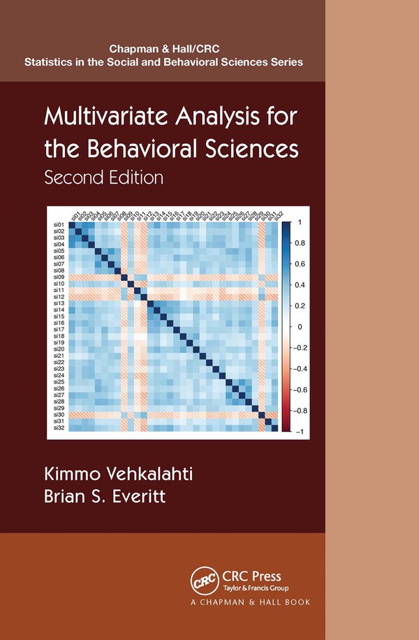 Multivariate Analysis For The Behavioral Sciences by Kimmo Vehkalahti, Paperback | Indigo Chapters