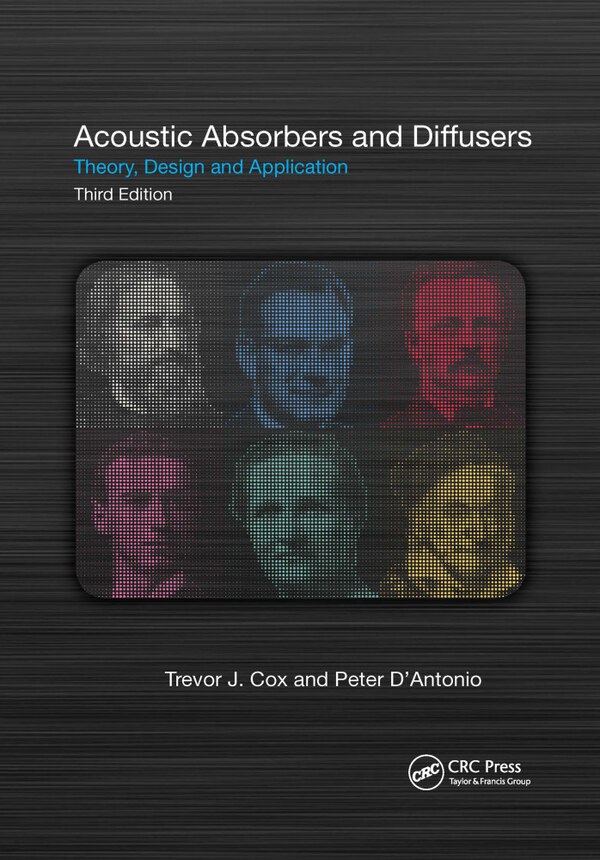 Acoustic Absorbers And Diffusers by Trevor Cox, Paperback | Indigo Chapters