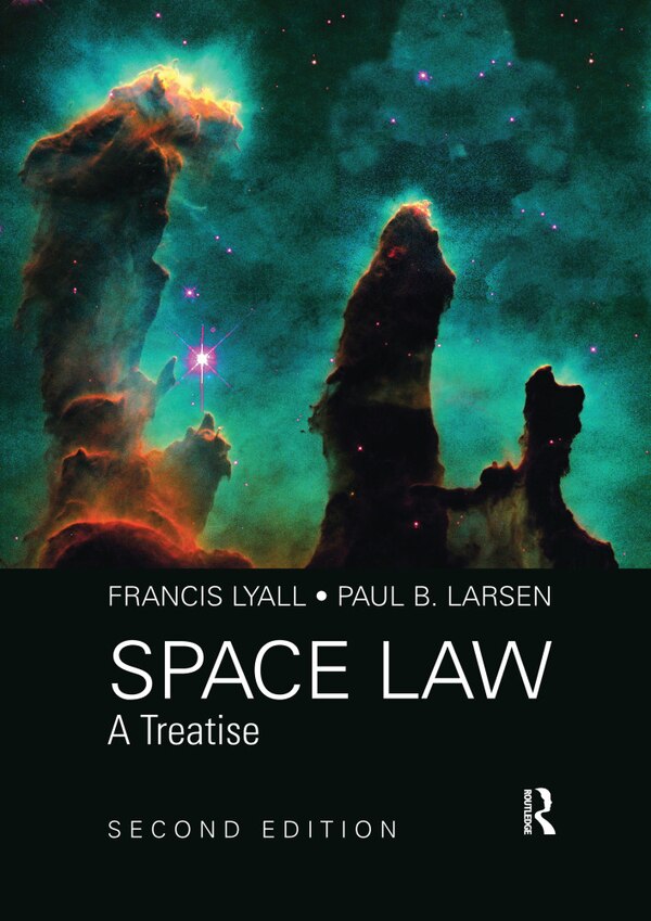Space Law by Francis Lyall, Paperback | Indigo Chapters