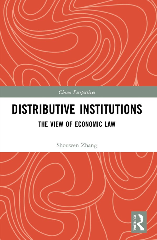 Distributive Institutions by Shouwen Zhang, Paperback | Indigo Chapters