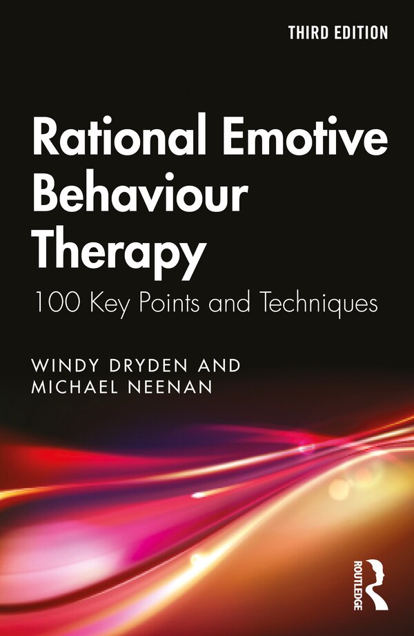 Rational Emotive Behaviour Therapy by Windy Dryden, Paperback | Indigo Chapters