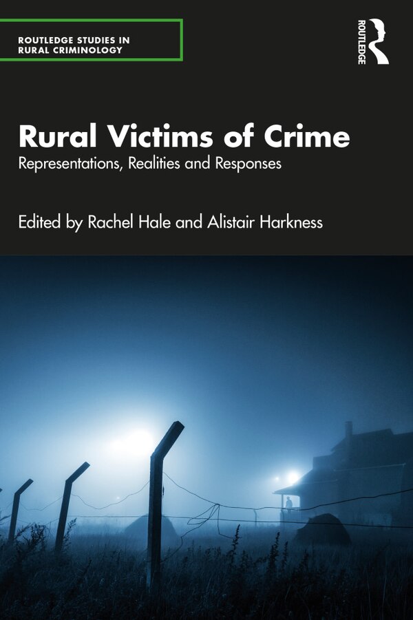 Rural Victims of Crime by Rachel Hale, Paperback | Indigo Chapters