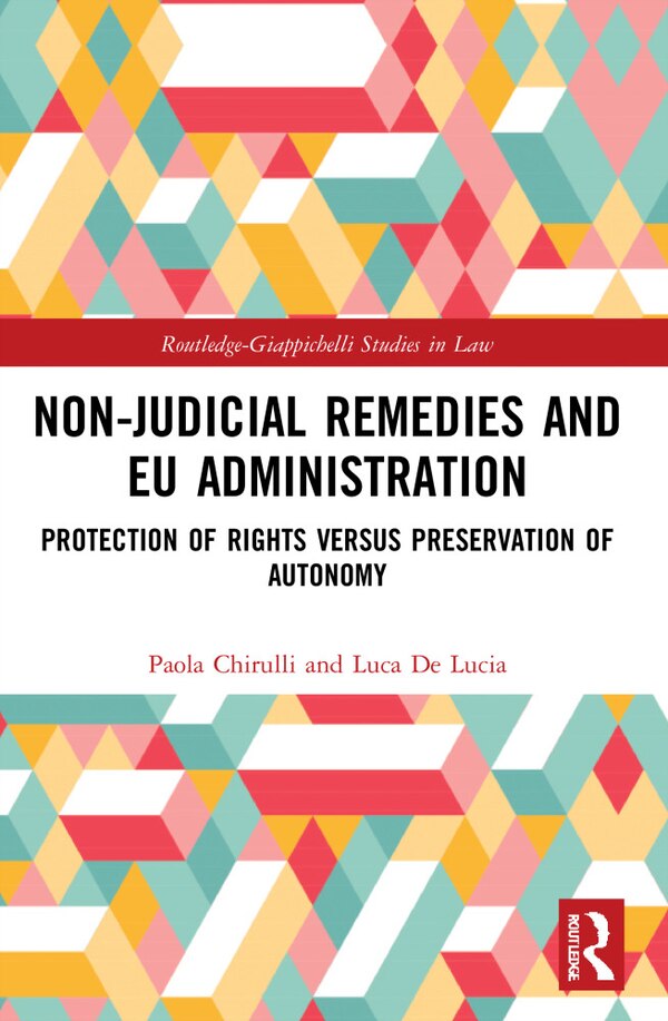 Non-Judicial Remedies and EU Administration by Paola Chirulli, Paperback | Indigo Chapters