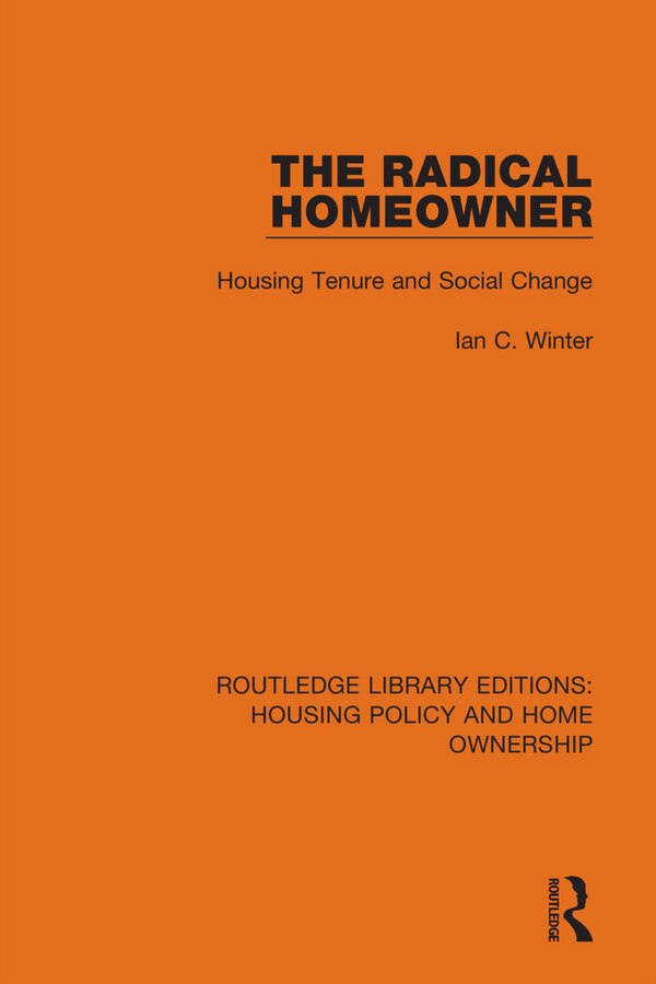 The Radical Homeowner by Ian C. Winter, Hardcover | Indigo Chapters