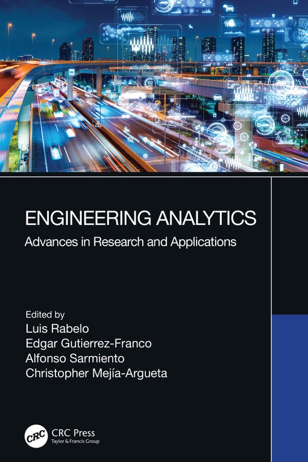Engineering Analytics by Luis Rabelo, Paperback | Indigo Chapters
