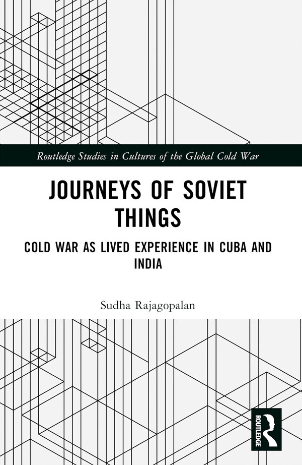 Journeys of Soviet Things by Sudha Rajagopalan, Paperback | Indigo Chapters