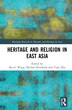 Heritage and Religion in East Asia by Shu-li Wang, Paperback | Indigo Chapters