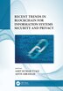 Recent Trends in Blockchain for Information Systems Security and Privacy by Amit Kumar Tyagi, Paperback | Indigo Chapters