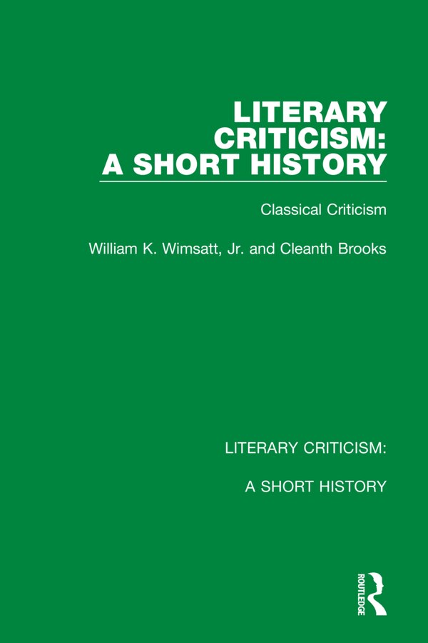 Literary Criticism by Cleanth Brooks, Hardcover | Indigo Chapters