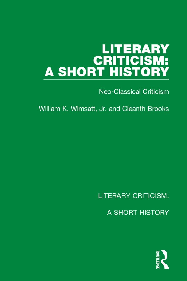 Literary Criticism by Cleanth Brooks, Hardcover | Indigo Chapters