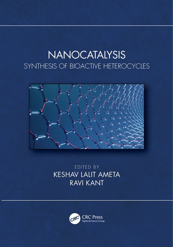 Nanocatalysis by Keshav Lalit Ameta, Paperback | Indigo Chapters