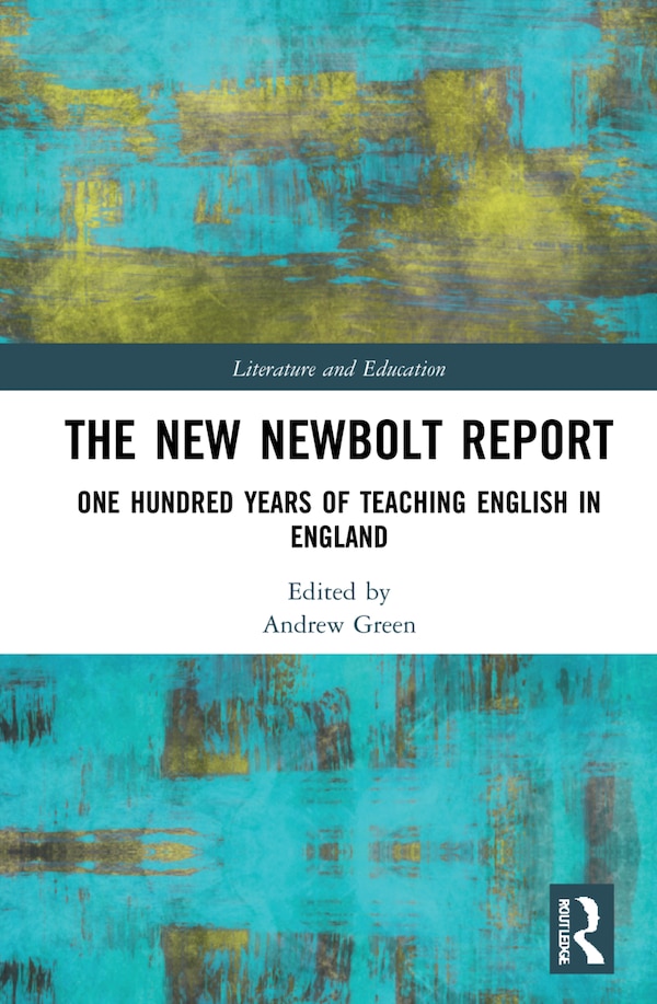 The New Newbolt Report by Andrew Green, Hardcover | Indigo Chapters