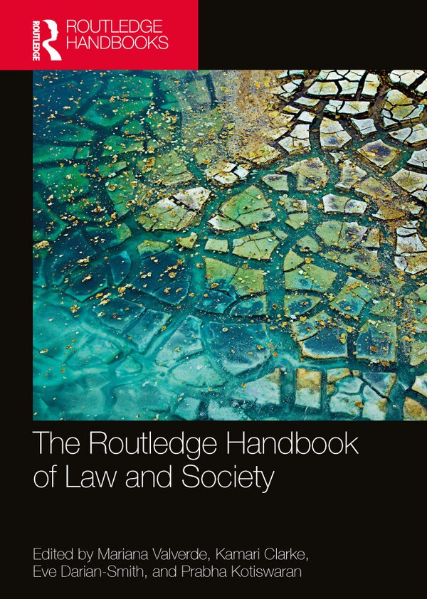 The Routledge Handbook of Law and Society by Mariana Valverde, Paperback | Indigo Chapters