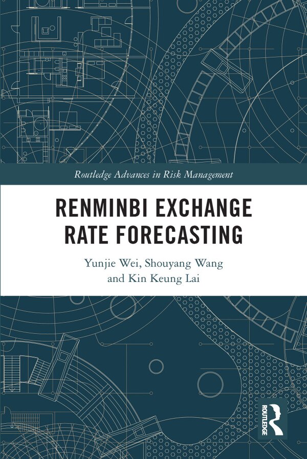 Renminbi Exchange Rate Forecasting by Yunjie Wei, Paperback | Indigo Chapters
