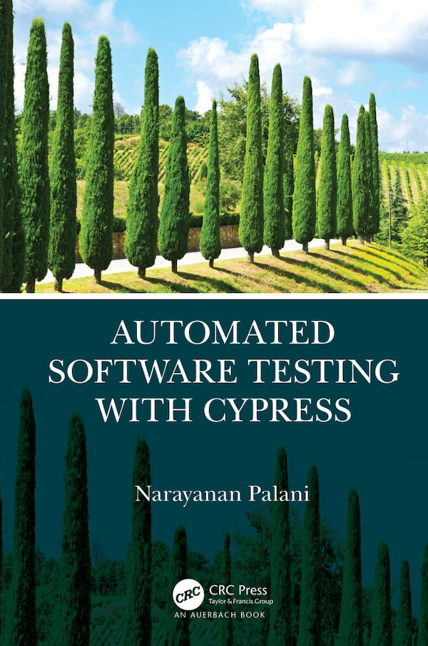 Automated Software Testing With Cypress by Narayan Palani, Paperback | Indigo Chapters