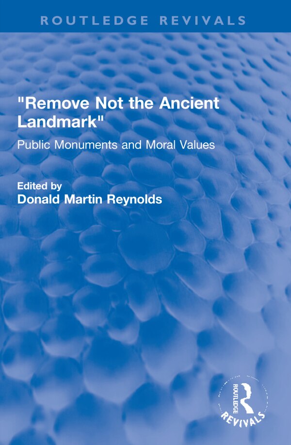 Remove Not the Ancient Landmark by Donald Martin Reynolds, Paperback | Indigo Chapters