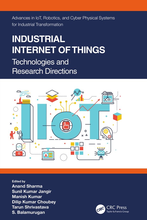 Industrial Internet Of Things by Anand Sharma, Hardcover | Indigo Chapters