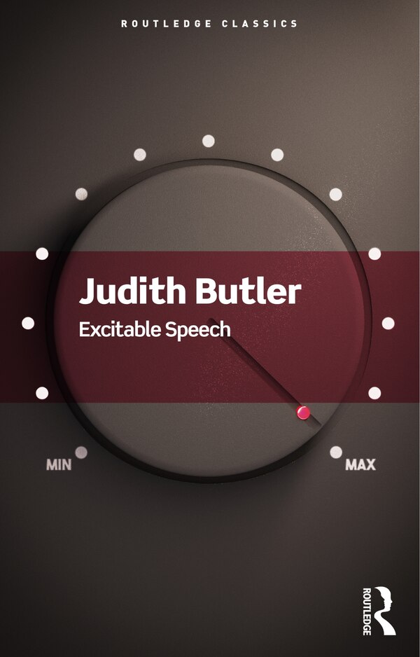 Excitable Speech by Judith Butler, Paperback | Indigo Chapters