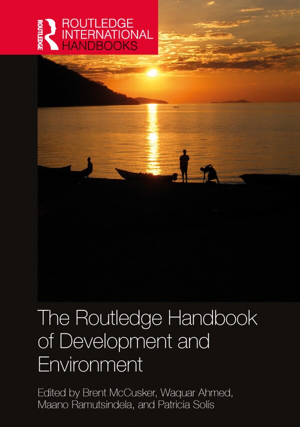 The Routledge Handbook of Development and Environment by Brent Mccusker, Paperback | Indigo Chapters