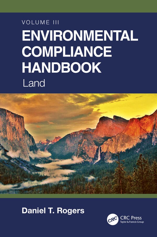 Environmental Compliance Handbook Volume 3 by Daniel T. Rogers, Paperback | Indigo Chapters