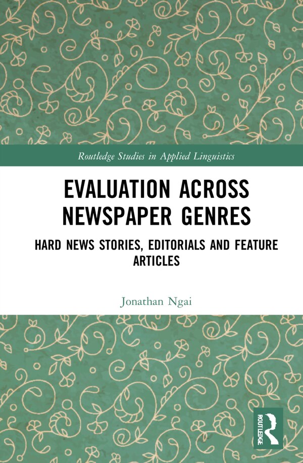 Evaluation Across Newspaper Genres by Jonathan Ngai, Hardcover | Indigo Chapters