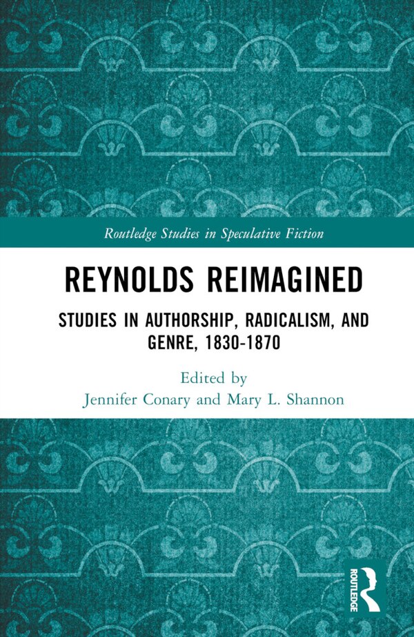 G.W.M. Reynolds Reimagined by Jennifer Conary, Hardcover | Indigo Chapters