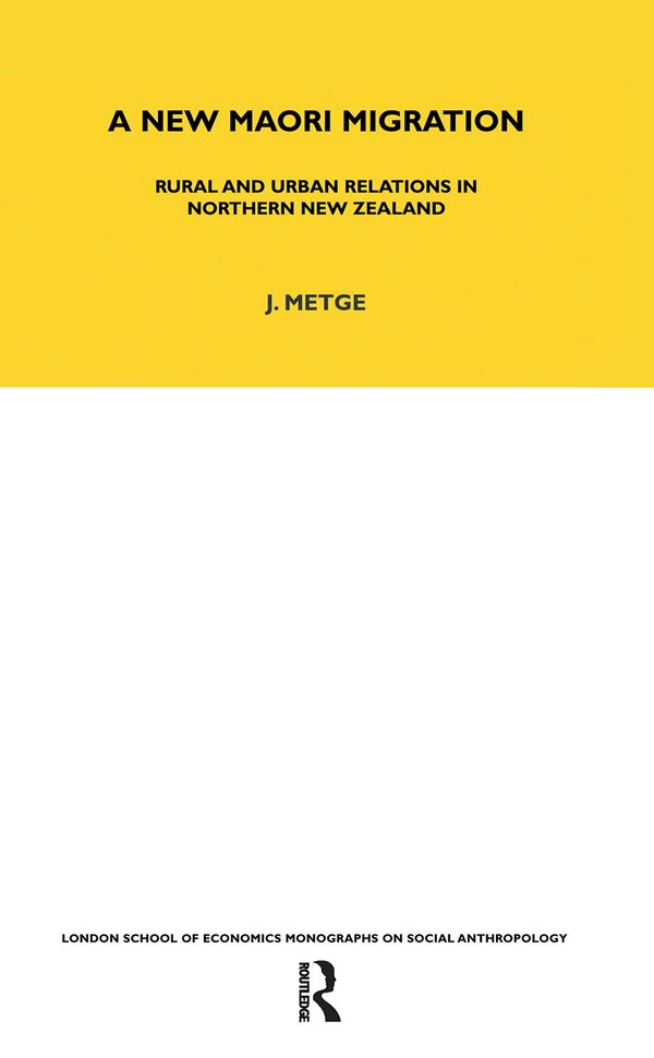 A New Maori Migration by Joan Metge, Paperback | Indigo Chapters