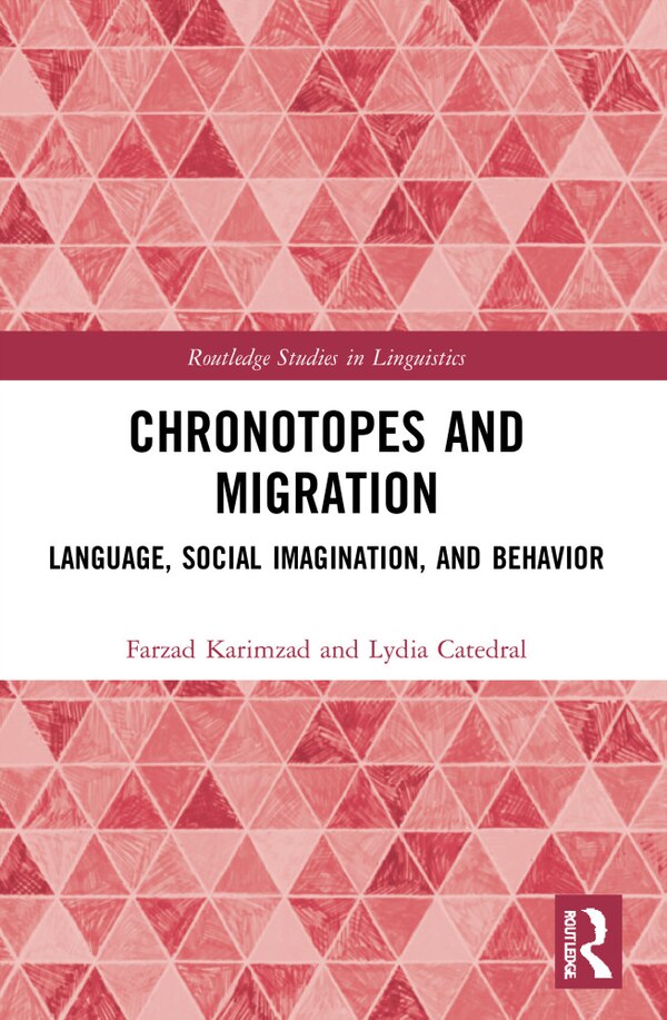Chronotopes and Migration by Farzad Karimzad, Paperback | Indigo Chapters