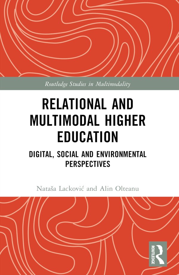 Relational and Multimodal Higher Education by Nata Lackovi, Paperback | Indigo Chapters