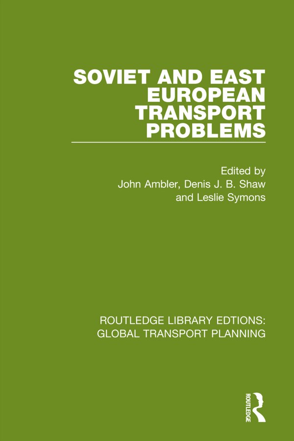 Soviet And East European Transport Problems by John Ambler, Hardcover | Indigo Chapters