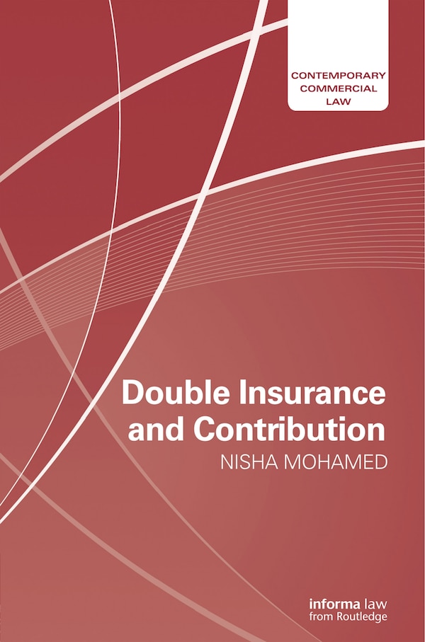 Double Insurance And Contribution by Nisha Mohamed, Paperback | Indigo Chapters