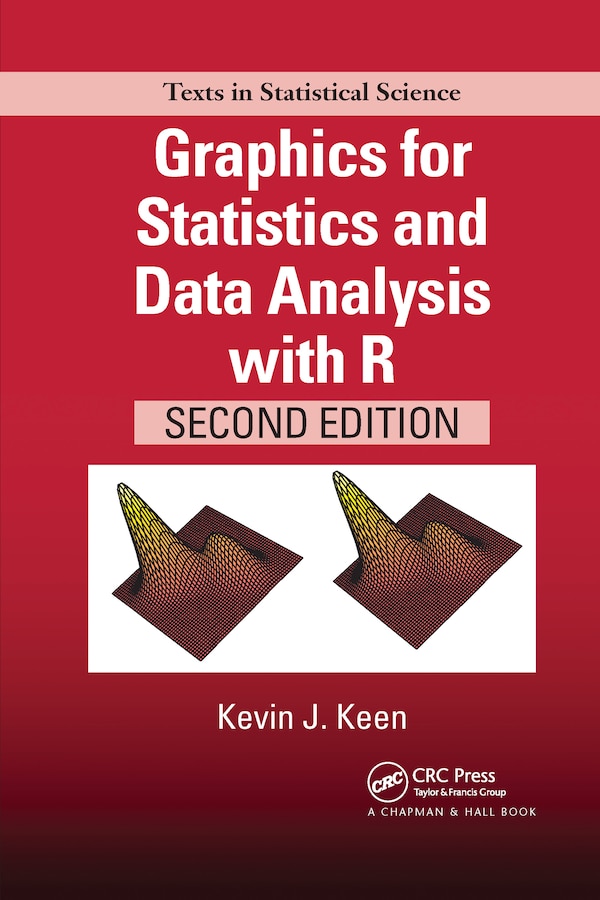 Graphics For Statistics And Data Analysis With R by Kevin J. Keen, Paperback | Indigo Chapters