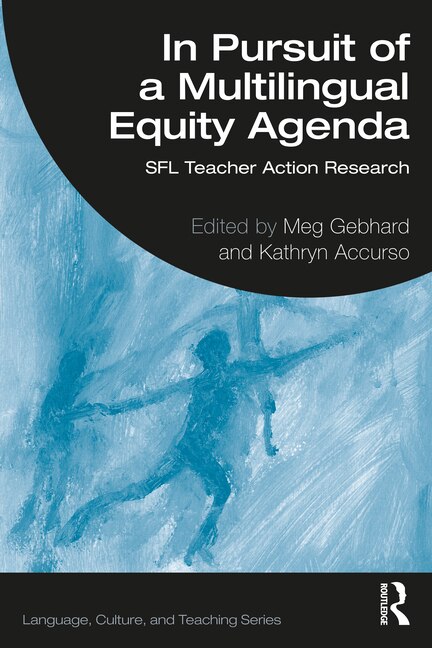 In Pursuit of a Multilingual Equity Agenda by Meg Gebhard, Paperback | Indigo Chapters