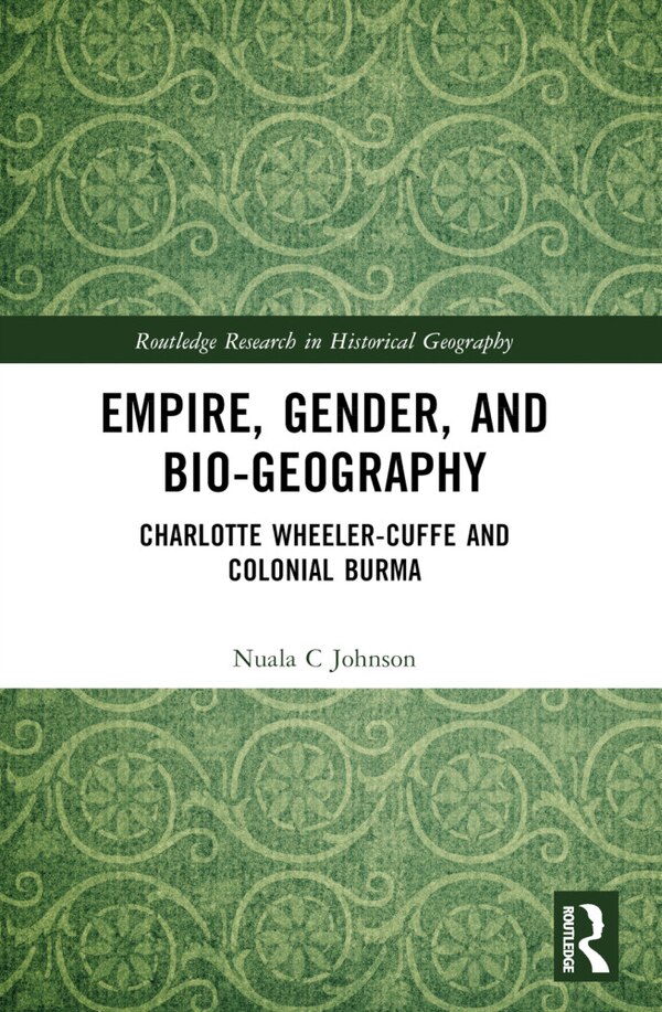 Empire Gender and Bio-geography by Nuala C Johnson