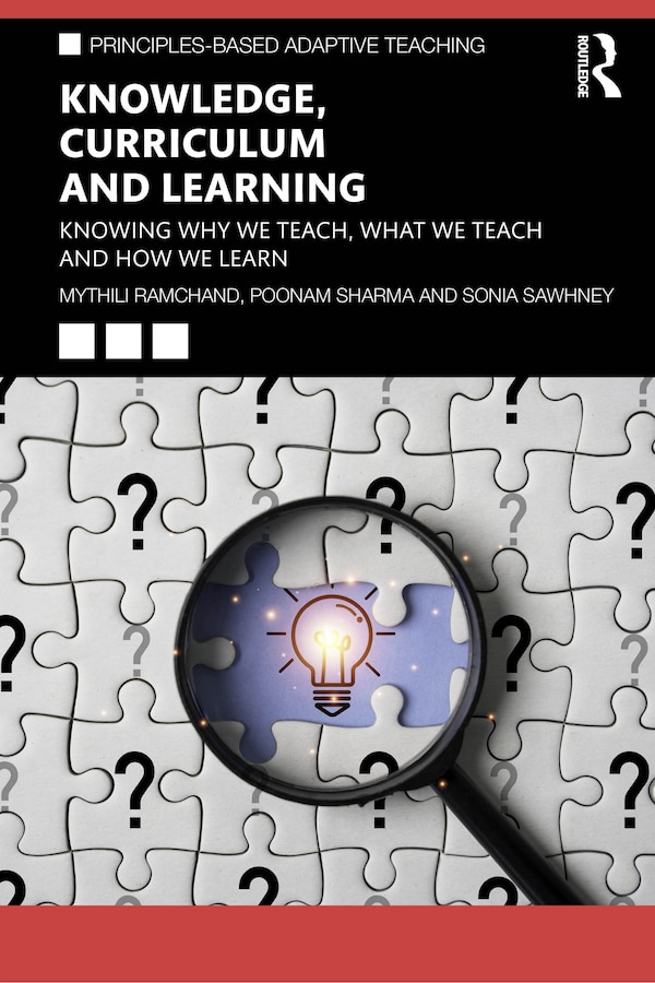 Knowledge Curriculum and Learning by Mythili Ramchand, Paperback | Indigo Chapters
