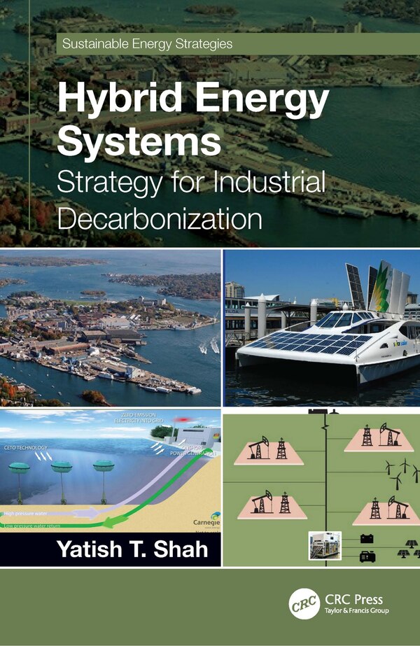 Hybrid Energy Systems by Yatish T. Shah, Paperback | Indigo Chapters