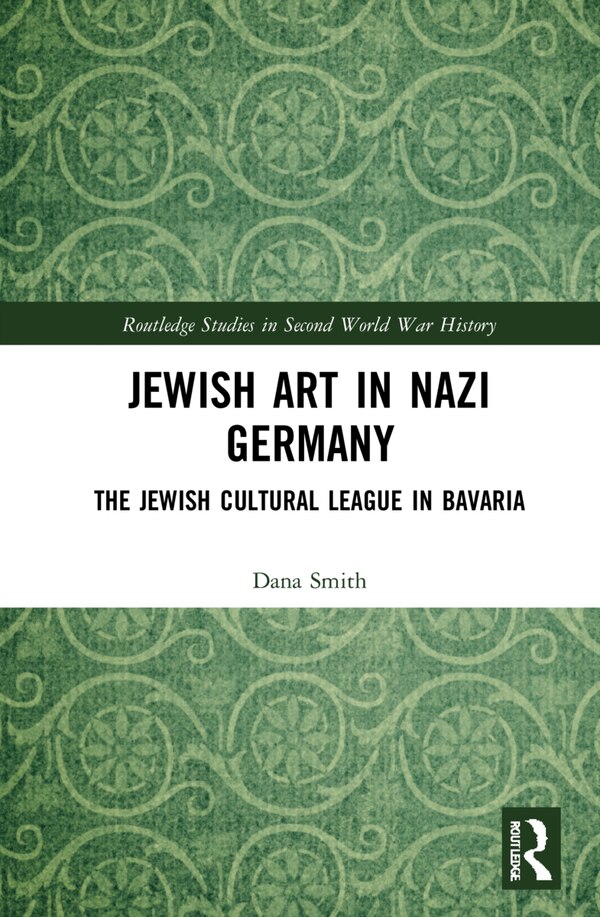 Jewish Art in Nazi Germany by Dana Smith, Paperback | Indigo Chapters