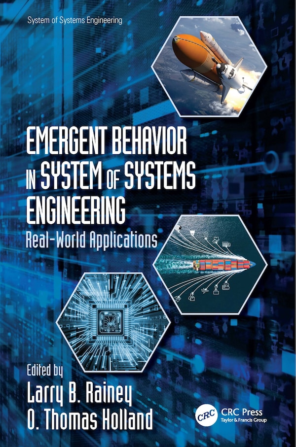 Emergent Behavior in System of Systems Engineering by Larry B. Rainey, Paperback | Indigo Chapters