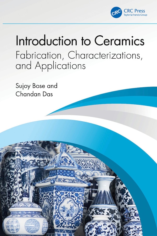 Introduction to Ceramics by Sujoy Bose, Hardcover | Indigo Chapters