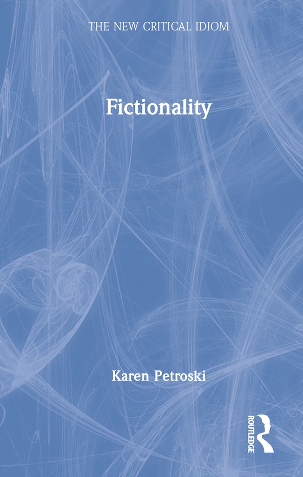 Fictionality by Karen Petroski, Hardcover | Indigo Chapters