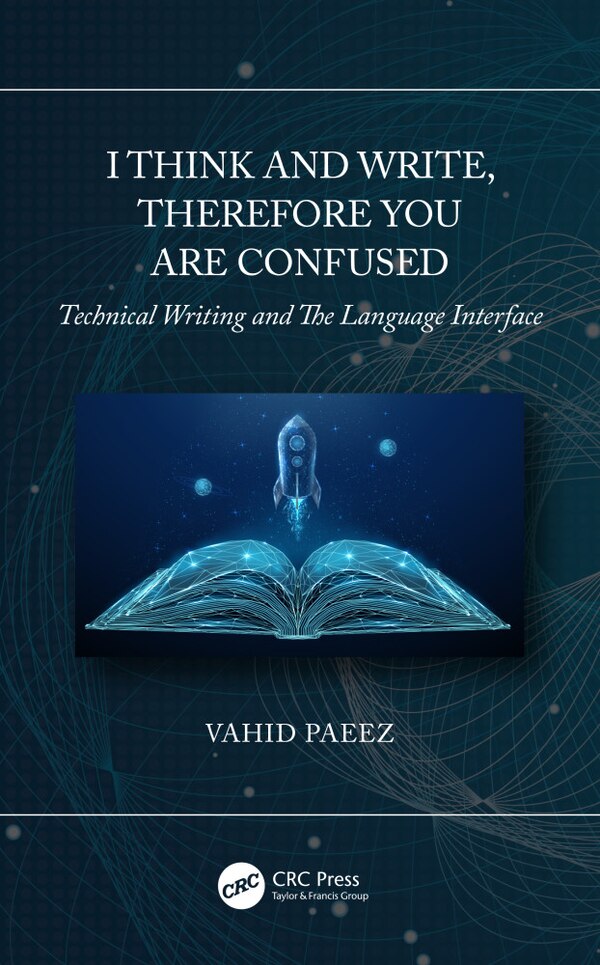I Think And Write Therefore You Are Confused by Vahid Paeez, Hardcover | Indigo Chapters