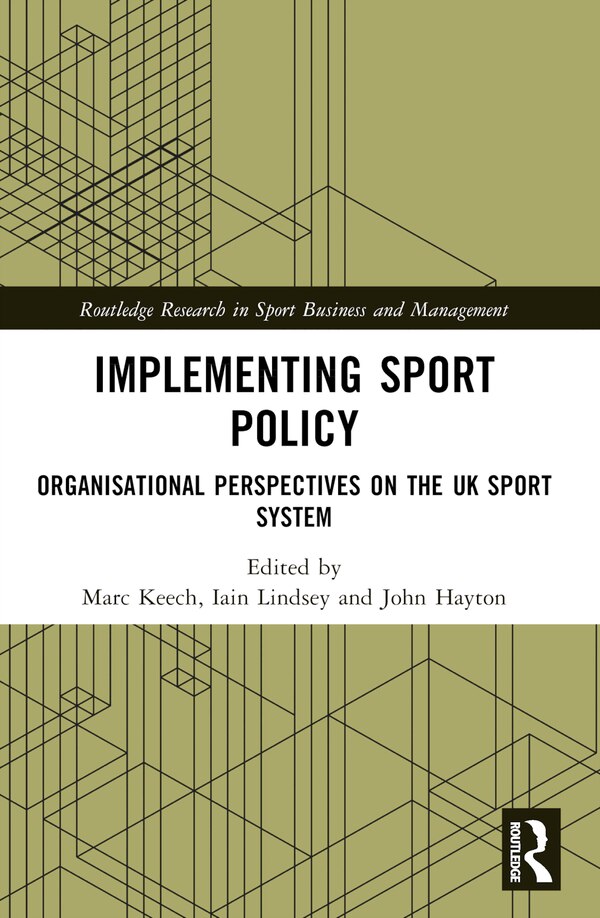 Implementing Sport Policy by Marc Keech, Paperback | Indigo Chapters